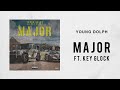 Young Dolph - Major Ft. Key Glock (Role Model)