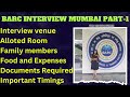BARC colony | Anushaktinagar Mumbai| Interview Venue | Charges Allowance Documents @BRankers