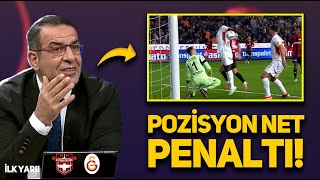 BÜNYAMİN GEZER GAZİANTEP-GS MAÇININ POZİSYONLARINI DEĞERLENDİRDİ, SANCHEZ'İN ELİ AÇIK NET PENALTI...