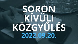 Soron kívüli közgyűlés @ 2022.09.20.