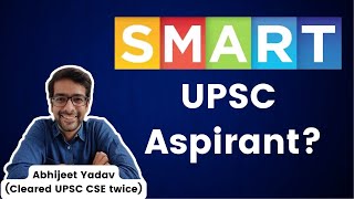 SMART Work in UPSC Preparation