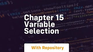 chapter 15 variable selection