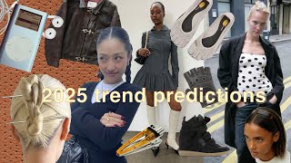 My 2025 Trend Predictions