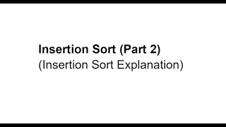 Insertion Sort (Part 2)