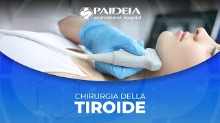 La Chirurgia della Tiroide