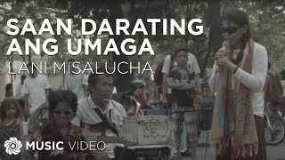 Saan Darating Ang Umaga - Lani Misalucha (Music Video)