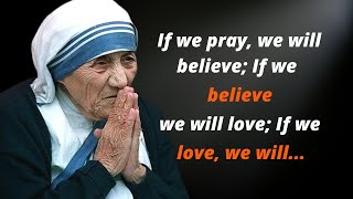 Powerful Quotes By Mother Teresa To Inspire You To Become A Better Person || wisequotes,  lifequotes
