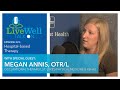 Ep. 223 - LiveWell Talk On...Hospital-based Therapy (Megan Annis, OTR/L)