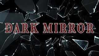 Dark Mirror | Dennis Palumbo with Barry Kibrick