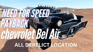 Need for Speed: PAYBACK- Derelict Chevrolet Bel Air All parts location/Supebuild|BMW M3 GTR Gameplay