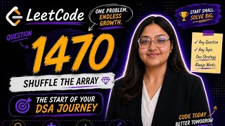 LeetCode 1470 | Shuffle the Array | Easy C++ Solution 🔥🚀
