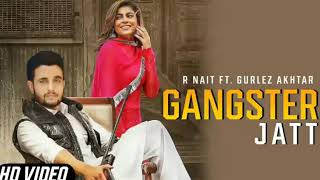 Gangster Jatt _ R Nait (Official Video) _ New Punjabi Song 2020 _ R Nait All Songs ( 480 X 480 ).mp4
