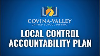 Covina-Valley Unified School District | Local Control Accountability Plan Video Overview