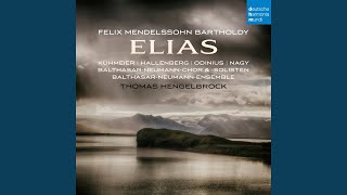 Elias, Op. 70: Teil I: Hilf, Herr!