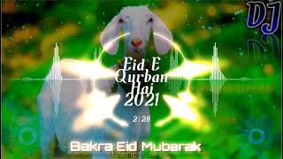 Eid E Qurban Hai 2021❗DJ RE-MIXED ❗BEAUTIFUL Kids Klam ❗HD quality Mix❗Bakra Eid Special ❕Dj Injmaam