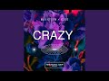 Crazy