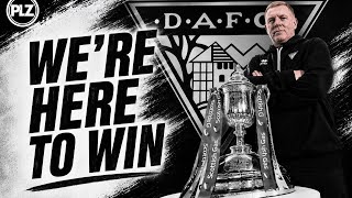 "We're not here for a day out!" — Neil Lennon's Dunfermline ready for Celtic in Scottish Cup Final
