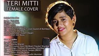 Teri Mitti - Kesari || Female Cover || Amrita Bharati || Arko || Bpraak akshy & Parineeti.HD Video