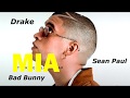 Mia (Remix) - Bad Bunny Ft. Drake & Sean Paul (Audio)