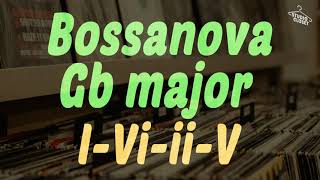 [BackingTrack] Bossanova 1-6-2-5 in Gb major