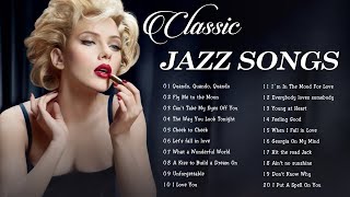 Jazz Music Best Songs Ever 🔔 Jazz Songs 50's 60's 70's 🔔 Unforgettable Jazz Classics