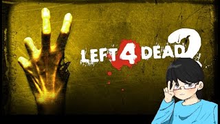 [Left 4 Dead 2]ぼくらのゾンビ退治奮闘記