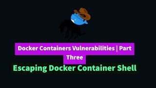 Escaping Docker Containers Using Linux Capabilities | TryHackMe The Docker Rodeo