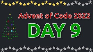 Advent of Code 2022 - Day 9
