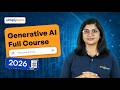 Generative AI Full Course 2026 [FREE] | Complete Generative AI Tutorial For Beginners | Simplilearn