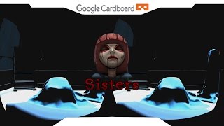 SISTERS VR • SBS 1080p • GOOGLE CARDBOARD • Oculus Games • Gear VR Gameplay • VIRTUAL REALITY