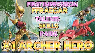 FFRAEGAR IS HERE!! First Impressions! #1 Archer Hero?! I THINK SO! #callofdragons