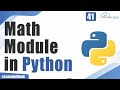 What are Math Modules in Python - Explained with Examples  | Python Tutorial