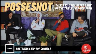 POSSESHOT | Underground Origins, PS3, Best Melbourne Eats on Triple J Hip-Hop Show | AUD'$ Interview