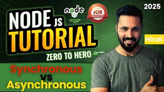 Node JS Tutorial in Hindi #18 Synchronous vs Asynchronous Programming in node and Javascript