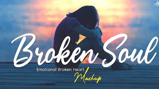 Broken 💔song Mood off😔💔/Mashup🙁 sad song/sad😥/mashup song/sad love mashup heart Broken💔/#music #song
