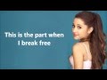 Ariana Grande - Break Free ft. Zedd (Lyrics)