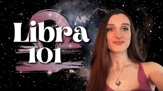LIBRA 101: Zodiac Sign Meaning, Personality Traits, & Libra Season Explained