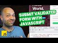 How to submit a validated form with JavaScript [Form Validation Update]