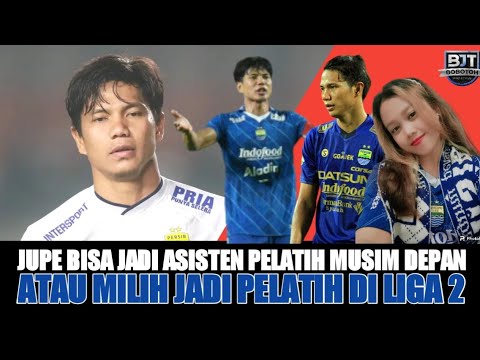 DAPAT LISENSI B AFC ‼️💙MUSIM DEPAN JUPE BISA JADI ASISTEN PELATIH ...