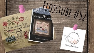 Flosstube #52 - Sweetwater Stitcher