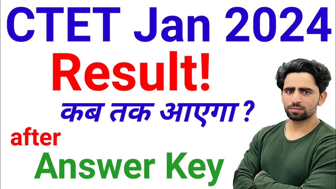 CTET Result 2024 | CTET Result 2024 Kab Aayega | Ctet Result Kaise ...