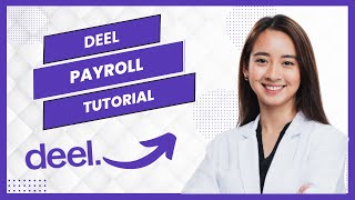Deel Payroll Tutorial and Demo 2026 (Full Guide)