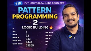 Pattern Programming Part 2 — Advanced Logic with Nested Loops | Python Programming Bootcamp #19