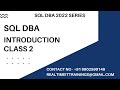 BATCH 48 SQL DBA INTRODUCTION SESSION CLASS 2 || Contact 9902590140