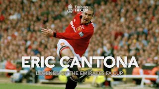Eric Cantona | Best Moments | Legends of The Emirates FA Cup