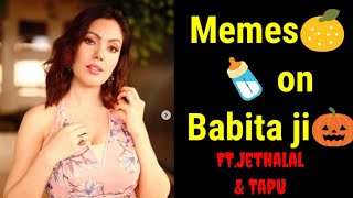 Babita Jii Memes | FT. Jethalal,Tapu | TMKOC memes