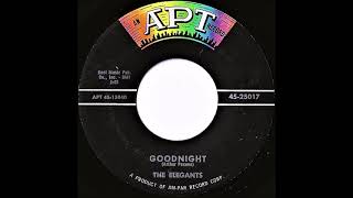 The Elegants- Goodnight