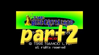 ザ・ブルークリスタルロッドをやってみたpart2【プレイ動画】