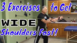 3 Exercises to Get WIDE Shoulders Fast!