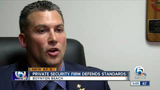 Private security firm defends standards